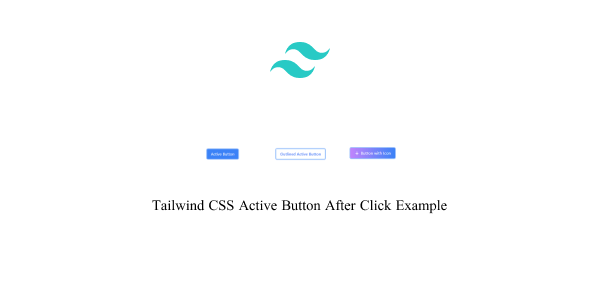 tailwind css active button after click example